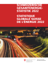 Schweizerische Gesamtenergiestatistik 2022