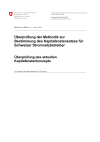 Überprüfung der Methodik zur Bestimmung des Kapitalkostensatzes für Schweizer Stromnetzbetreiber