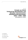 Energie aus Abfall. Verband der Betriebsleiter und Betreiber Schweizerischer Abfallbehandlungsanlagen VBSA / ASED / ASIR. Jahresbericht 2002