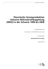 Thermische Stromproduktion inklusive Wäremkraftkoppelung (WKK) in der Schweiz 1990 bis 2000