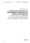 Energetische Potenziale von Wärmepumpen kombiniert mit Wärme-Kraft-Kopplung; Für maximale CO2-Reduktion und für fossile Stromerzeugung mit CO2-Reduktion in der Schweiz