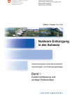 Nukleare Entsorgung in der Schweiz: Untersuchung der sozio-ökonomischen Auswirkungen von Entsorgungsanlagen