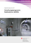 Forschungsprogramm Radioaktive Abfälle - Überblicksbericht 2011