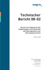 Technischer Bericht 08-02: Bericht zum Umgang mit den Empfehlungen in den Gutachten und Stellungnahmen zum Entsorgungsnachweis