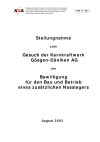 Stellungnahme zum Gesuch der Kernkraftwerk Gösgen-Däniken AG um Bewilligung für den Bau und Betrieb eines zusätzlichen Nasslagers